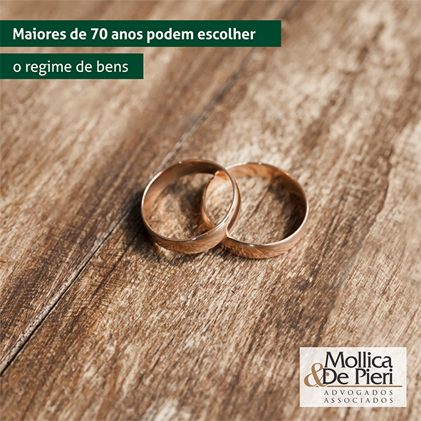 Maiores de 70 anos podem escolher o Regime de Bens